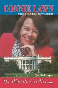 The cover of Connie Lawn's autobiography shows her portrait, and a photo of the front of the White House.