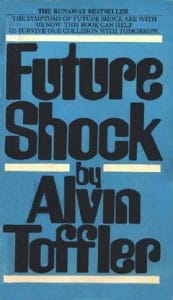 Book cover for “Future Shock” by Alvin Toffler. The title is in large, bold black text on a blue background, with the author’s name below. At the top, smaller text describes it as a bestseller.