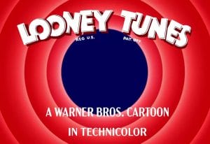 The Looney Tunes title screen shows bold white text on red concentric circles, with "A Warner Bros. Cartoon in Technicolor" below.