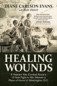 Book cover for Healing Wounds shows a black-and-white photo of nurses caring for wounded soldiers in a hospital ward. Title and author names appear above a quote praising determination and honor.