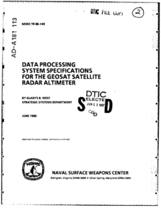 Cover page of a report titled Data Processing System Specifications for the GEOSAT Satellite Radar Altimeter by Gladys B. West, June 1986, from the Naval Surface Weapons Center.