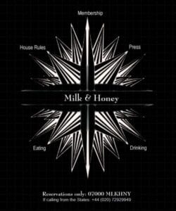 A black and white starburst design with “Milk & Honey” in the center and labeled points for Membership, Press, Drinking, Eating, House Rules. Reservation phone numbers are listed at the bottom.